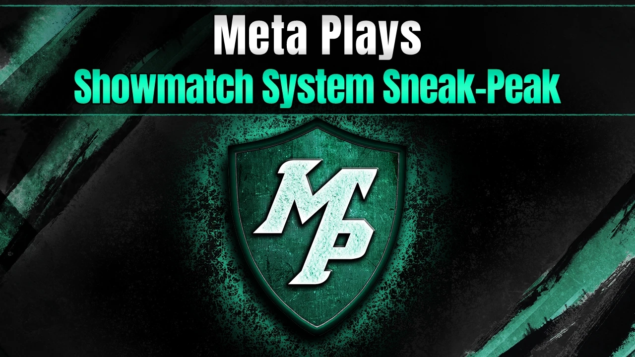 More information about "Showmatch System Sneak-Peak!"