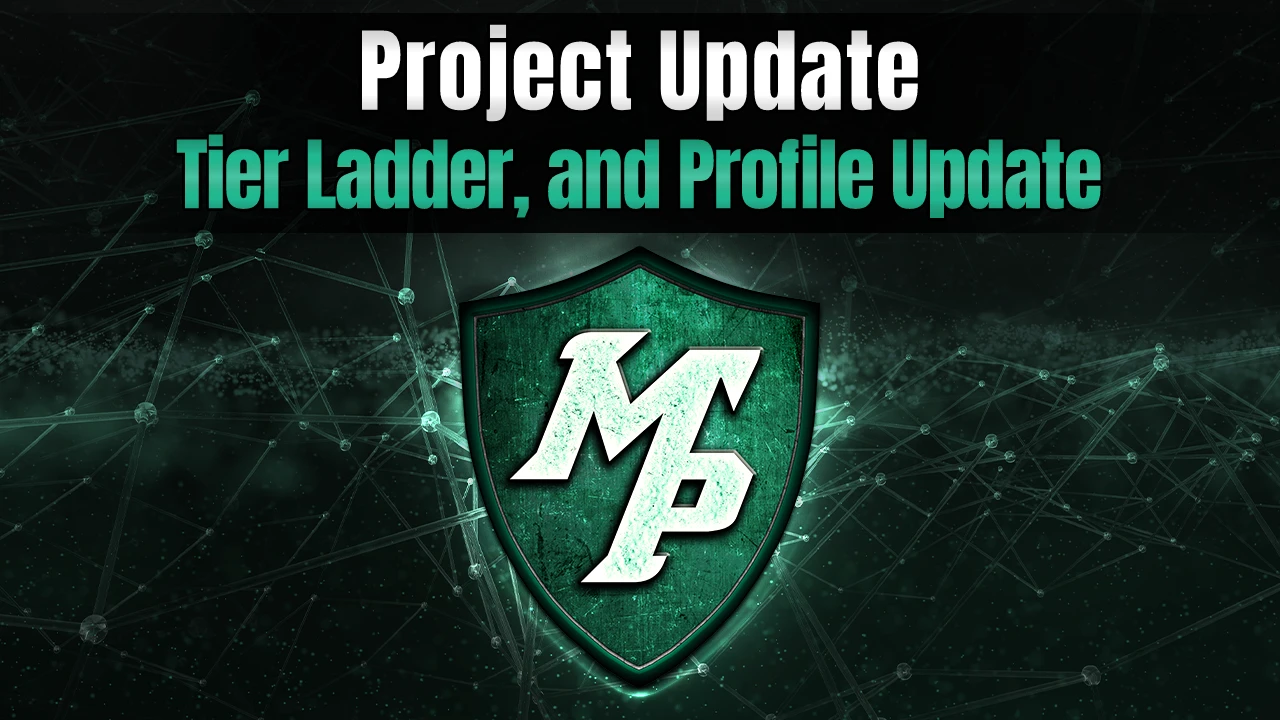 More information about "Tier Ladders, and Profile update"